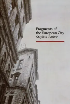 Read: Fragments of Book the European City