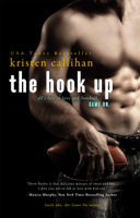 Kristen Callihan - The Hook Up artwork