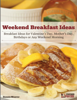 Weekend Breakfast Ideas - Dennis Weaver