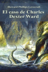 El caso de Charles Dexter Ward