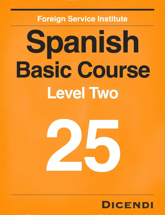 Learn Spanish - FSI Spanish Basic Course 25