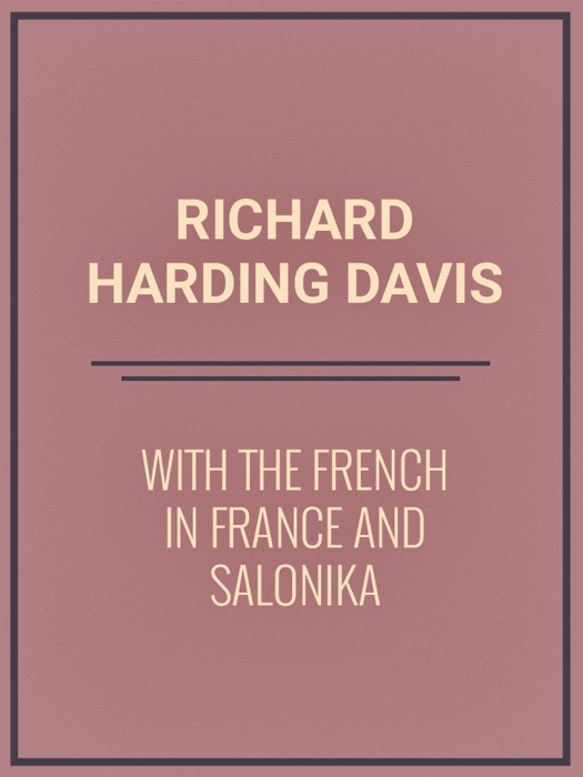 With the French in France and Salonika