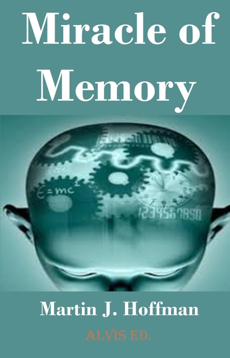 Miracle of Memory