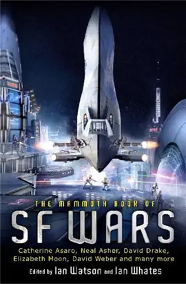Read: The Mammoth Book Book of SF Wars