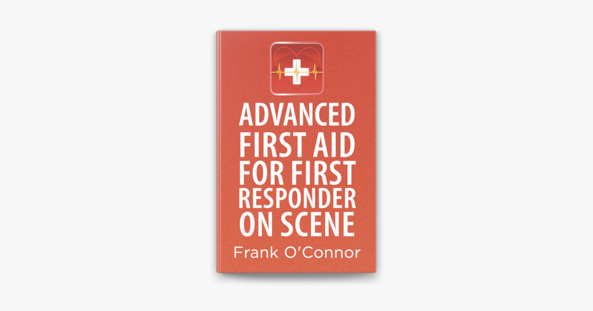 advanced-first-aid-for-first-responder-on-scene-on-apple-books