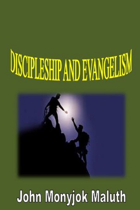 Discipleship and Evangelism