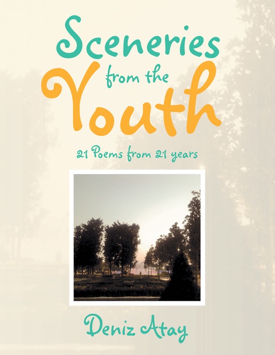 Sceneries from the Youth