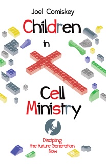 Children in Cell Ministry by Joel Comiskey