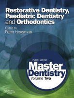 Peter Heasman BDS MDS FDSRCPS PhD DRDRCS - Master Dentistry E-Book artwork