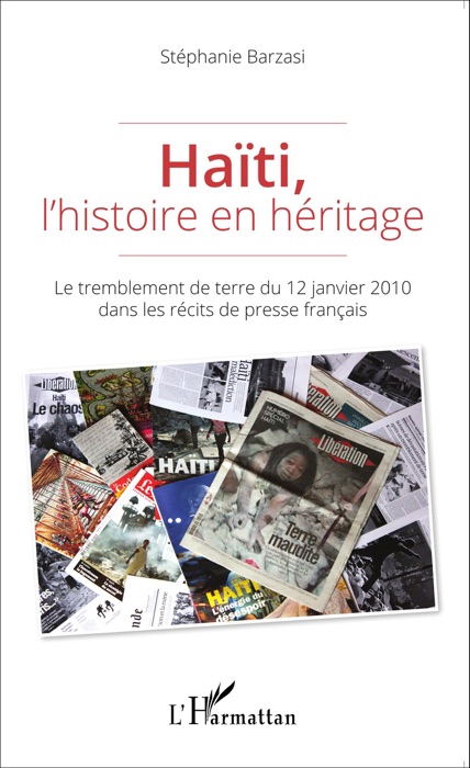 Haïti, l'histoire en héritage