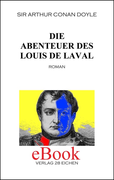 Die Abenteuer des Louis de Laval