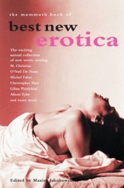 The Mammoth Book of Best New Erotica: Volume 3 - Maxim Jakubowski