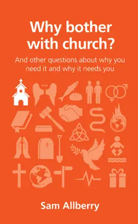Read: Book Why Bother with Church?