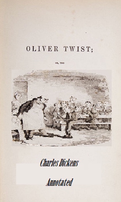 Oliver Twist (Annotated)