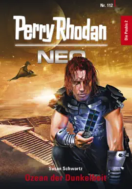 Read: Perry Rhodan Neo 112: Ozean Book der Dunkelheit