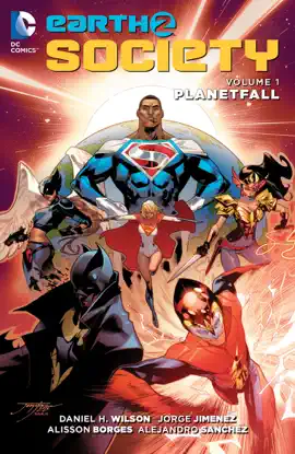 Read: Earth 2: Society Vol. 1: Planetfall Book