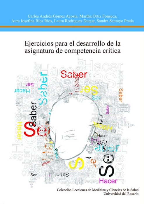 Ejercicios para el desarrollo de la asignatura de competencia crítica