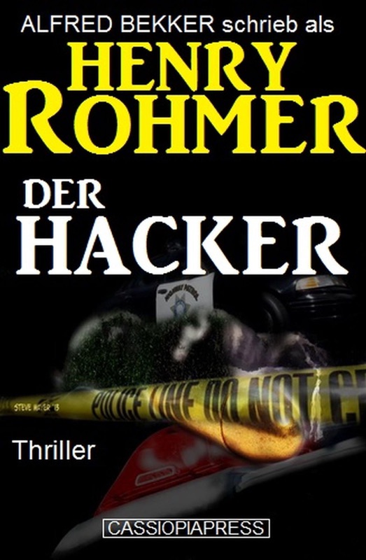 Der Hacker: Thriller