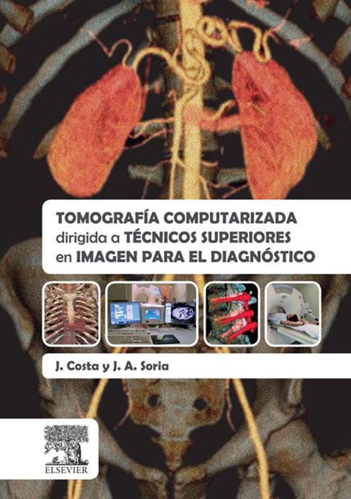 Tomografía computarizada dirigida a técnicos superiores en imagen para el diagnóstico
