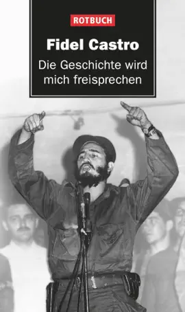 Read: Die Geschichte wird Book mich freisprechen