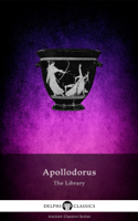 Apollodorus of Athens - Delhi Complete The Library of Apollodorus  artwork