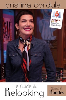 Le guide du relooking - spécial rondes - Cristina Cordula