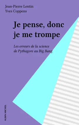 Read: Book Je pense, donc je me trompe