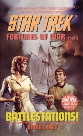 Star Trek: Fortunes of War, Book Two: Battlestations! - Diane Carey