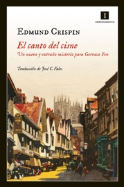 El canto del cisne - Edmund Crispin