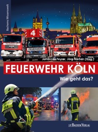 Feuerwehr Köln - Jörg Nießen & Johannes Feyrer