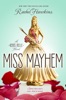 Book Miss Mayhem