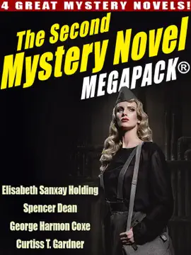 Read: The Second Mystery Novel MEGAPACK Book ®