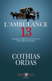 L'ambulance 13 - Patrick Cothias & Patrice Ordas