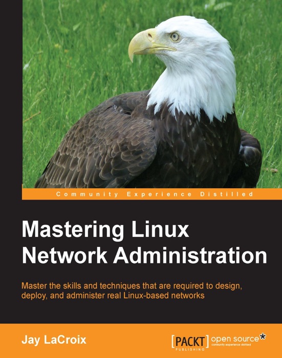 DOWNLOAD ~ Mastering Linux Network Administration 