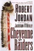 Book Cheyenne Raiders