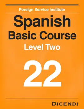 Learn Spanish - FSI Spanish Basic Course 22