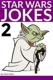 Star Wars Jokes 2 - Jack Jokes