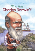 Who Was Charles Darwin? - Deborah Hopkinson, Who HQ & Nancy Harrison
