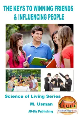 Read: The Keys To Winning Friends & Influencing People Book
