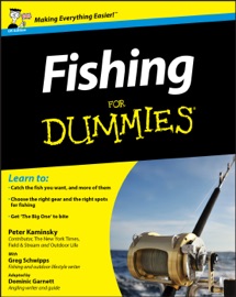 Fishing For Dummies, UK Edition - Peter Kaminsky, Greg Schwipps & Dominic Garnett