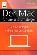 Der Mac für Ein- und Umsteiger