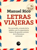 Letras viajeras - Manuel Rico