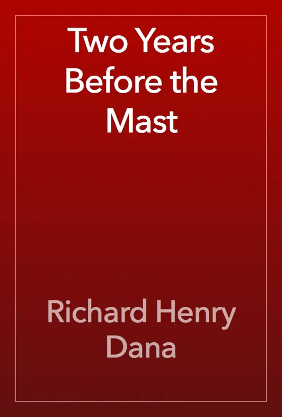 Two Years Before the Mast