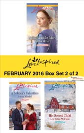 Love Inspired February 2016 - Box Set 2 of 2 - Emma Miller, Jenna Mindel & Lee Tobin McClain