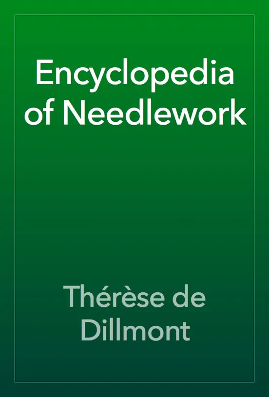 Encyclopedia of Needlework