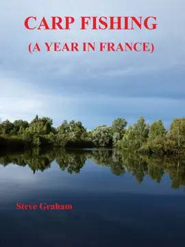 Read: Book Carp Fishing (A Year In France)