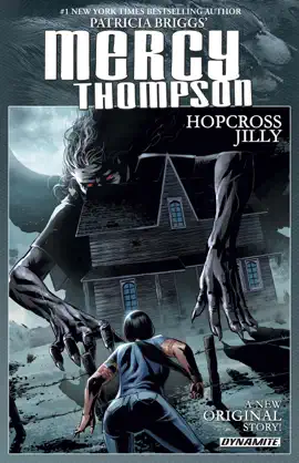 Read: Book Patricia Briggs' Mercy Thompson: Hopcross Jilly Collection