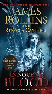 Innocent Blood by James Rollins & Rebecca Cantrell book