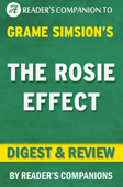 The Rosie Effect by Graeme Simsion I Digest & Review - Reader's Companion