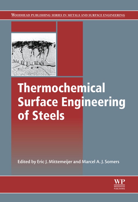 Thermochemical Surface Engineering of Steels